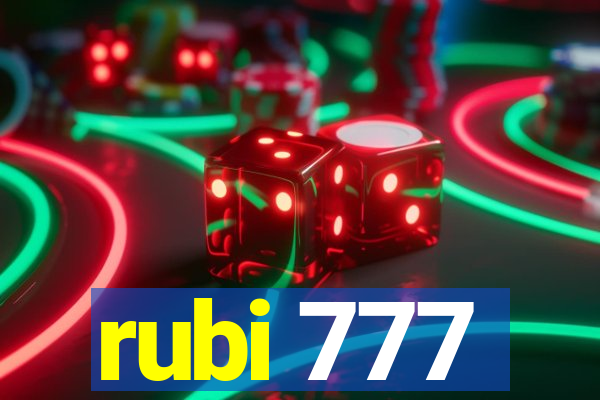 rubi 777